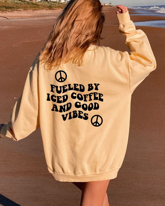 Fueled by Coffee Good Vibes CC Sweatshirt