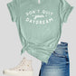 Don't Quit Your Day Dream Softstyle Tee