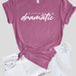 A Little Bit Dramatic Softstyle Tee
