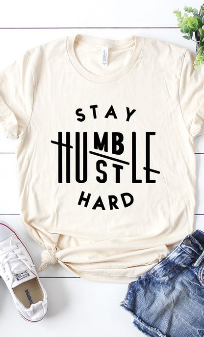 Stay Humble Hustle Hard Graphic Tee PLUS
